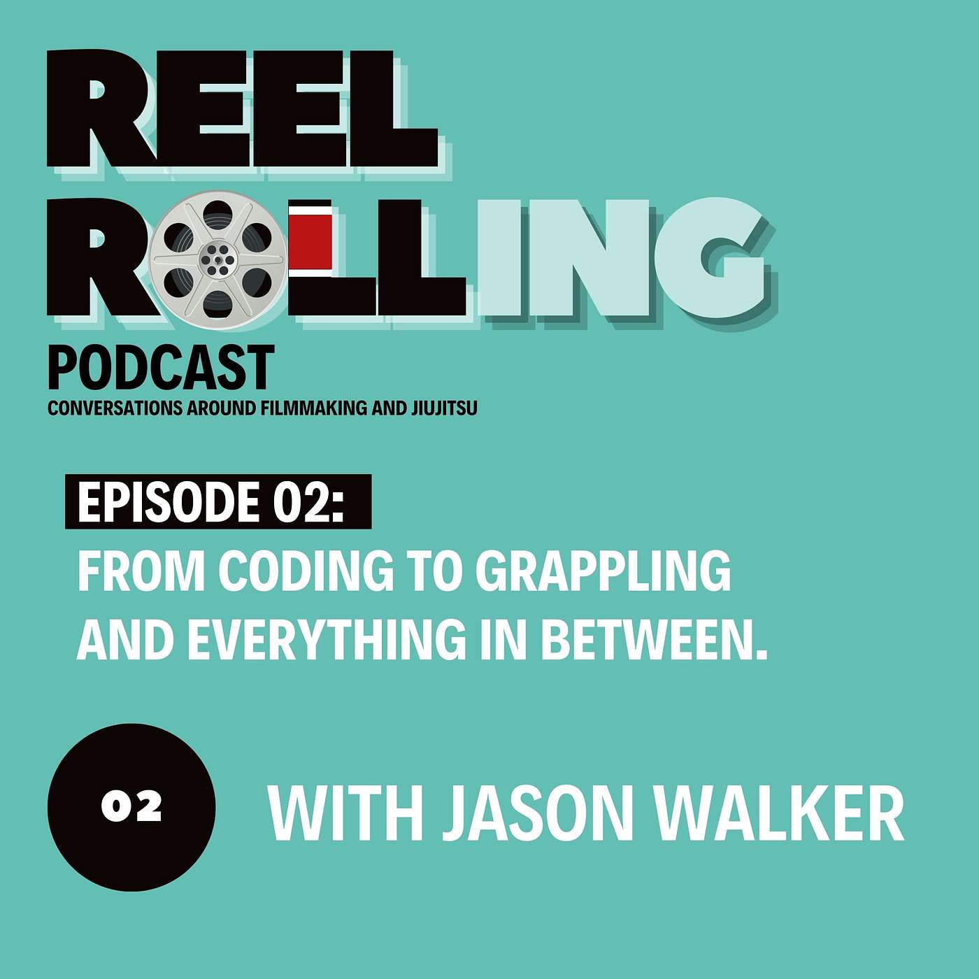 Ep.2 A Journey to Jiujitsu with Jason Walker episode artwork
