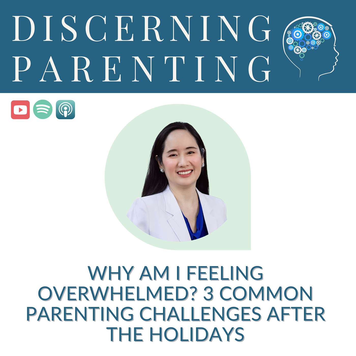 054 - Why Am I Feeling Overwhelmed? 3 Common Parenting Challenges After The Holidays