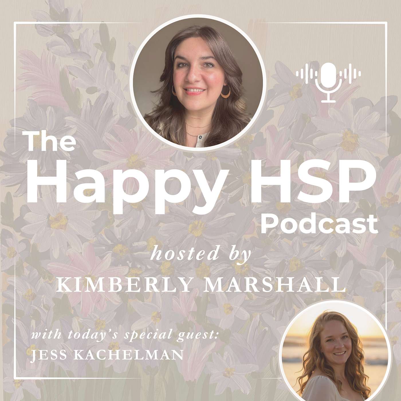 The Happy HSP Podcast