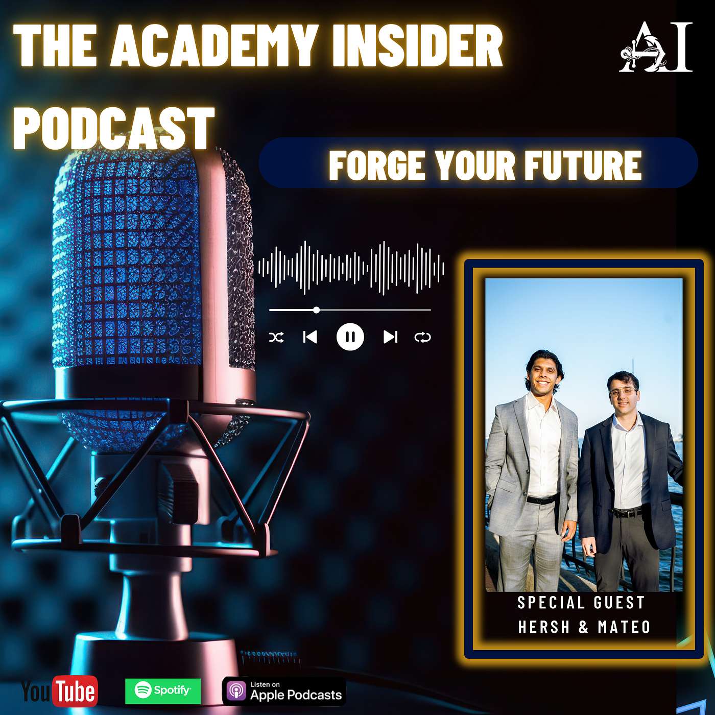 #102 Forge Your Future: Admissions Tips and Insight from The Founders of FYF
