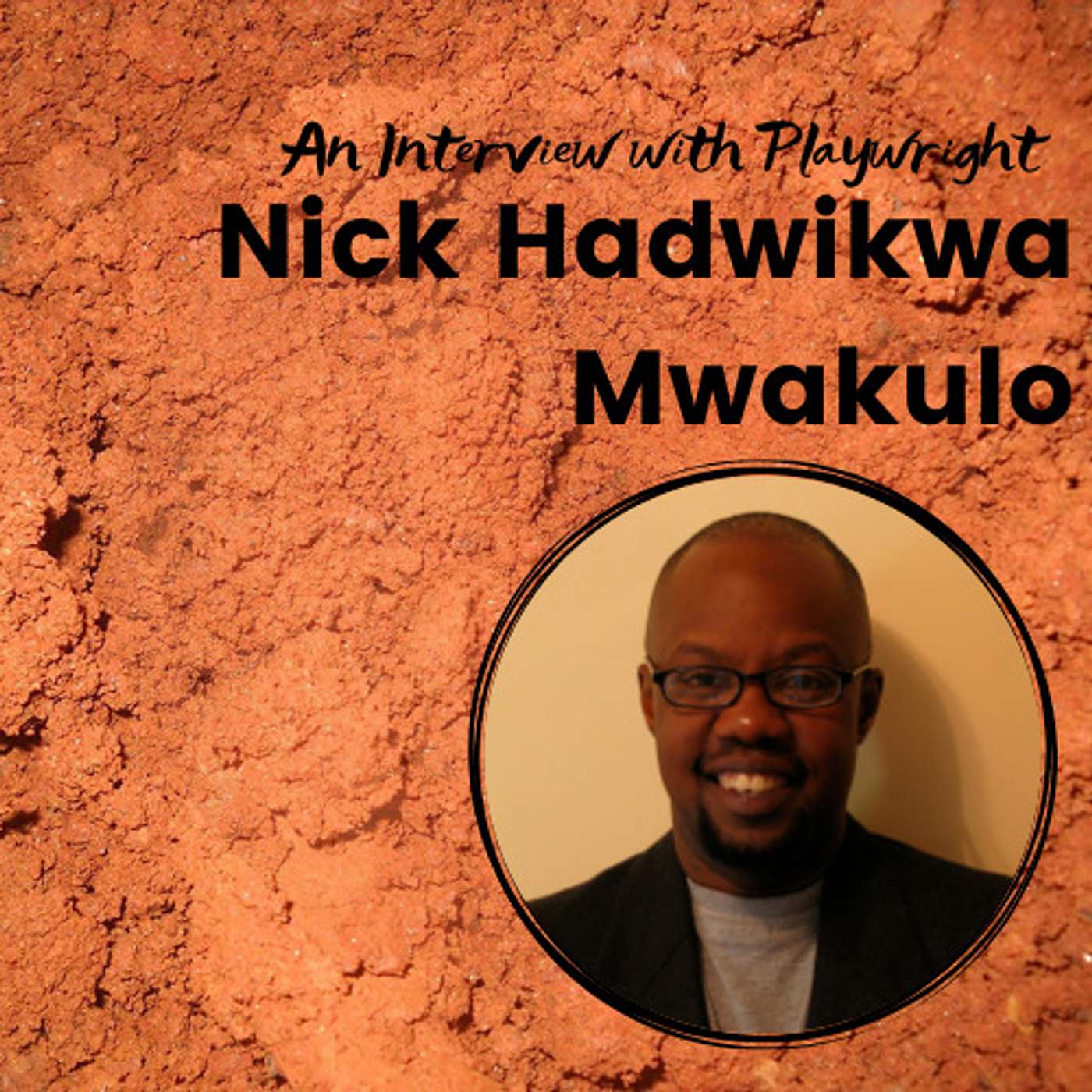 An Interview with Nick Hadikwa Mwaluko