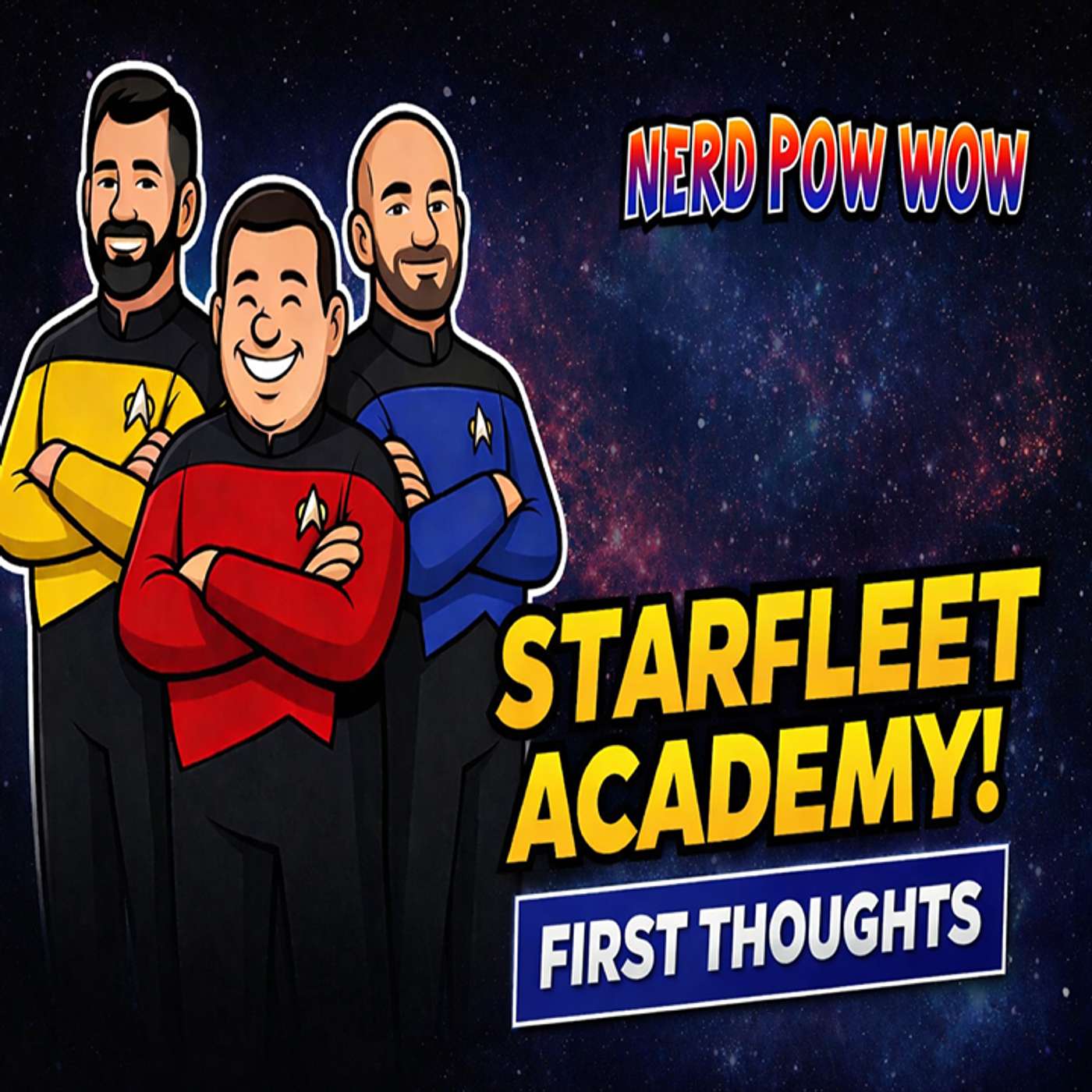 Star Trek: Starfleet Academy Speculation + Captains, Aliens, and Trek Tangents Nerd Pow Wow episode artwork