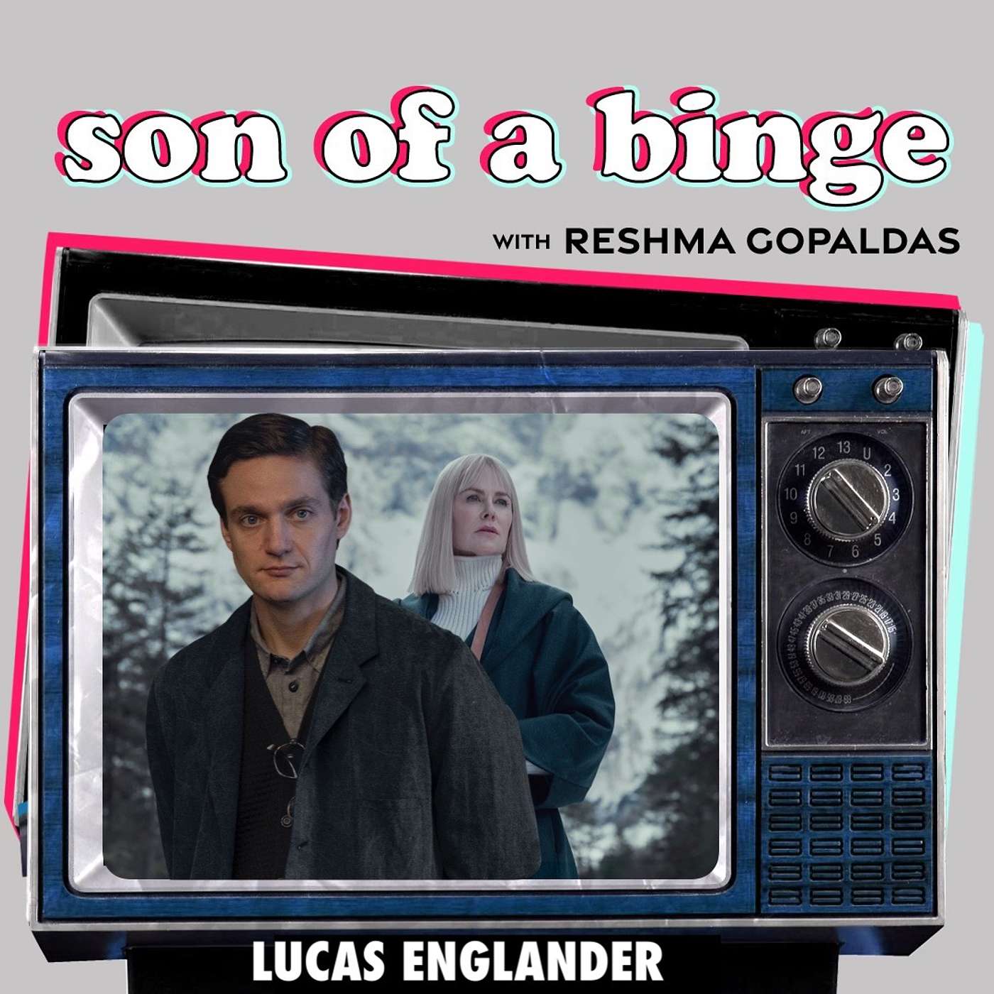 Son of a Binge