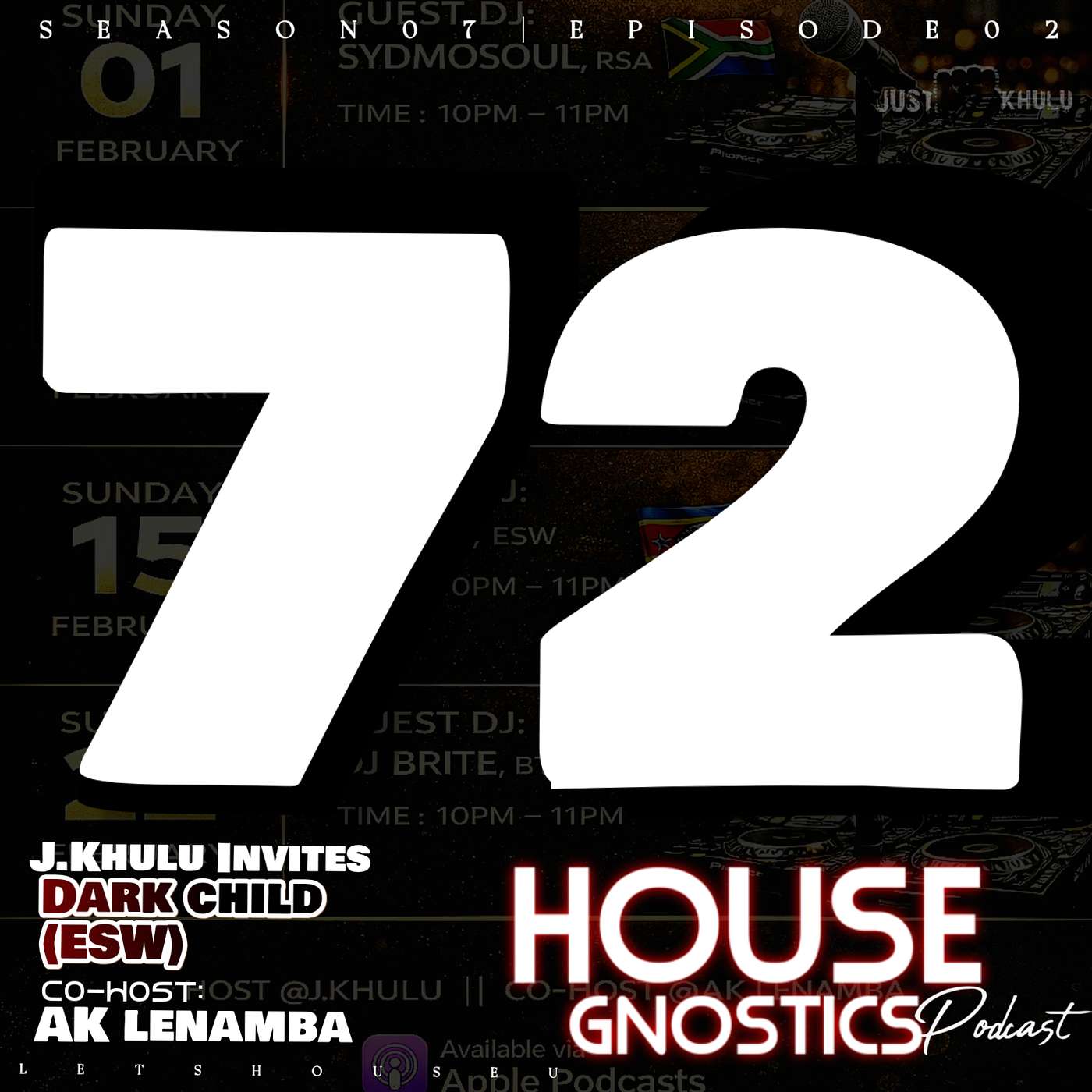 House Gnostics Podcast 72_GuestMix@DarkChild(Eswatini)