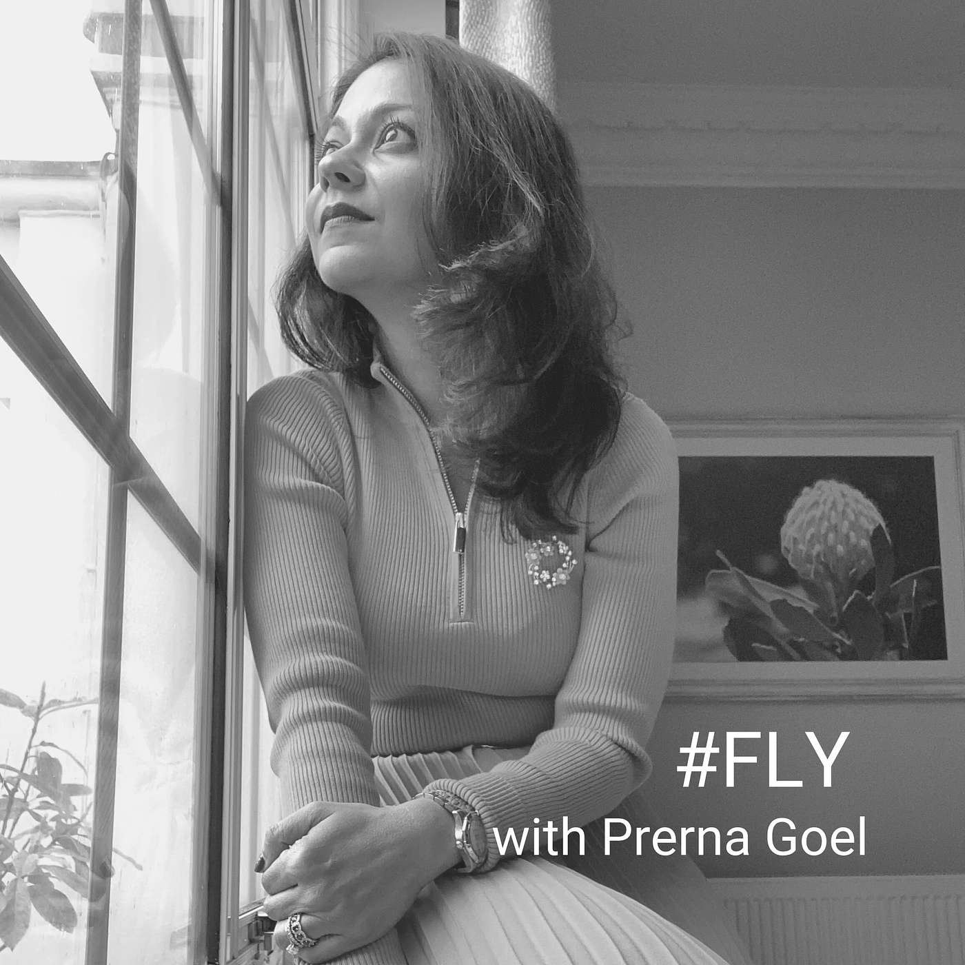 #FLY with Prerna Goel (I Am My Core Values!)