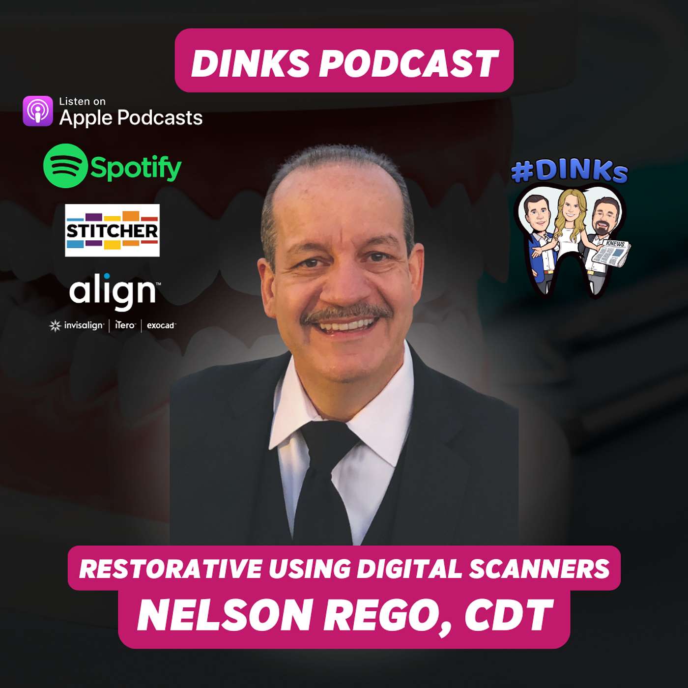 Restorative Dentistry Using Digital Scanners with Nelson Rego on Humpday Happy Hour™