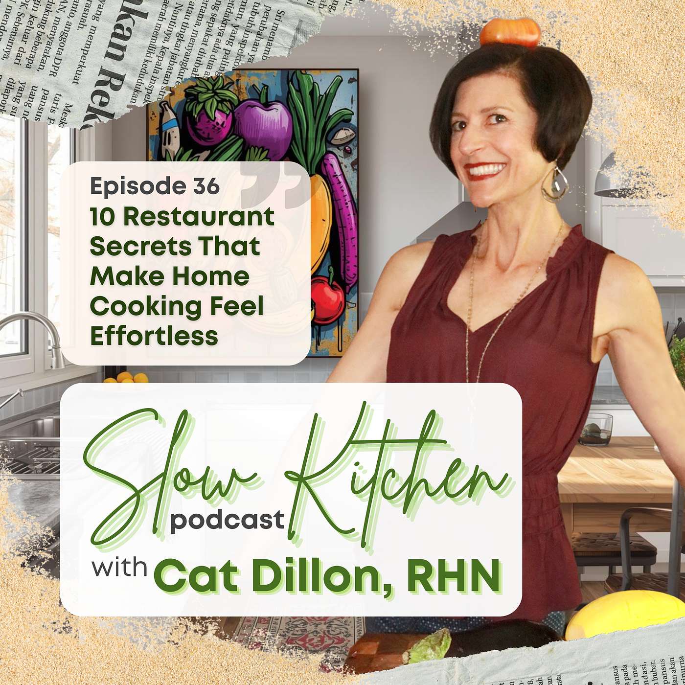 Episode 36: "10 Restaurant Secrets That Make Home Cooking Feel Effortless" episode artwork