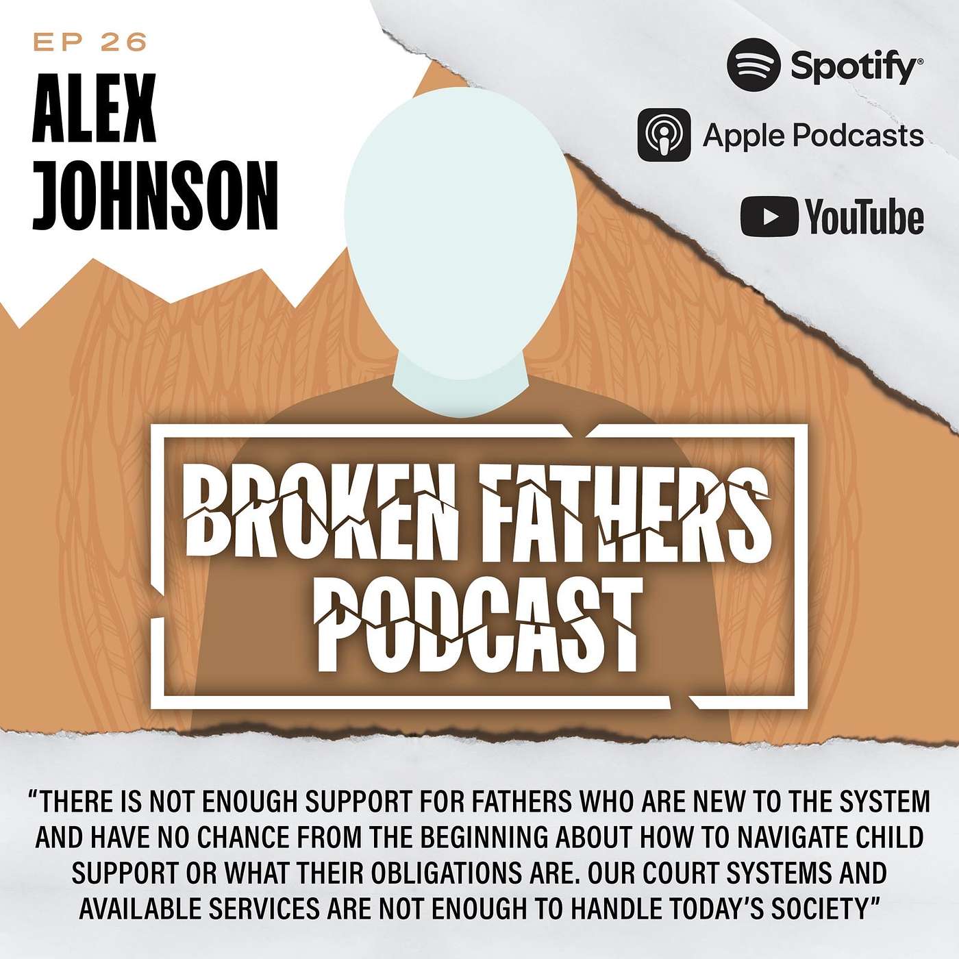 Episode 26 – Alex Johnson – The Truth about Child Support