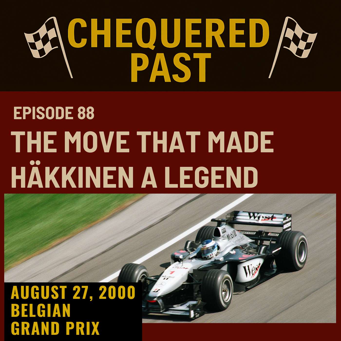 27th August 2000: The Move That Made Häkkinen a Legend episode artwork