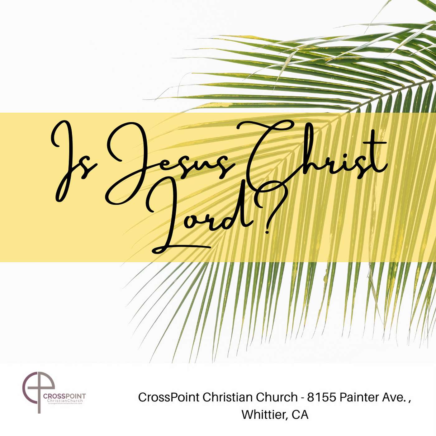 Is Jesus Christ Lord?
