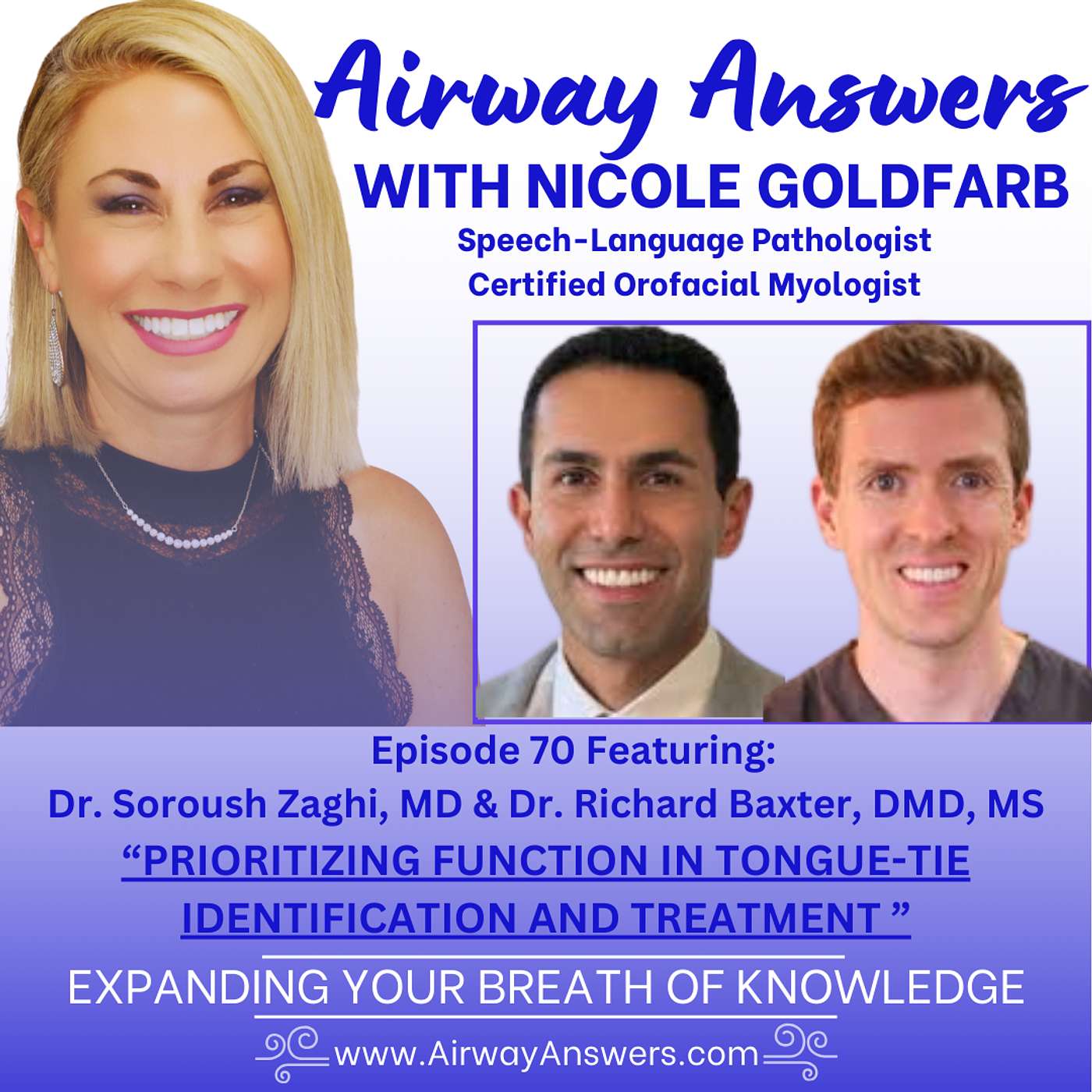 Ep. 70: "Prioritizing Function in Tongue-Tie Identification and Treatment with Dr. Soroush Zaghi, MD and Dr. Richard Baxter, DMD, MS" Ep. 70: "Prioritizing Function in Tongue-Tie Identification and Treatment with Dr. Soroush Zaghi, MD and Dr. Richard Baxter, DMD, MS"