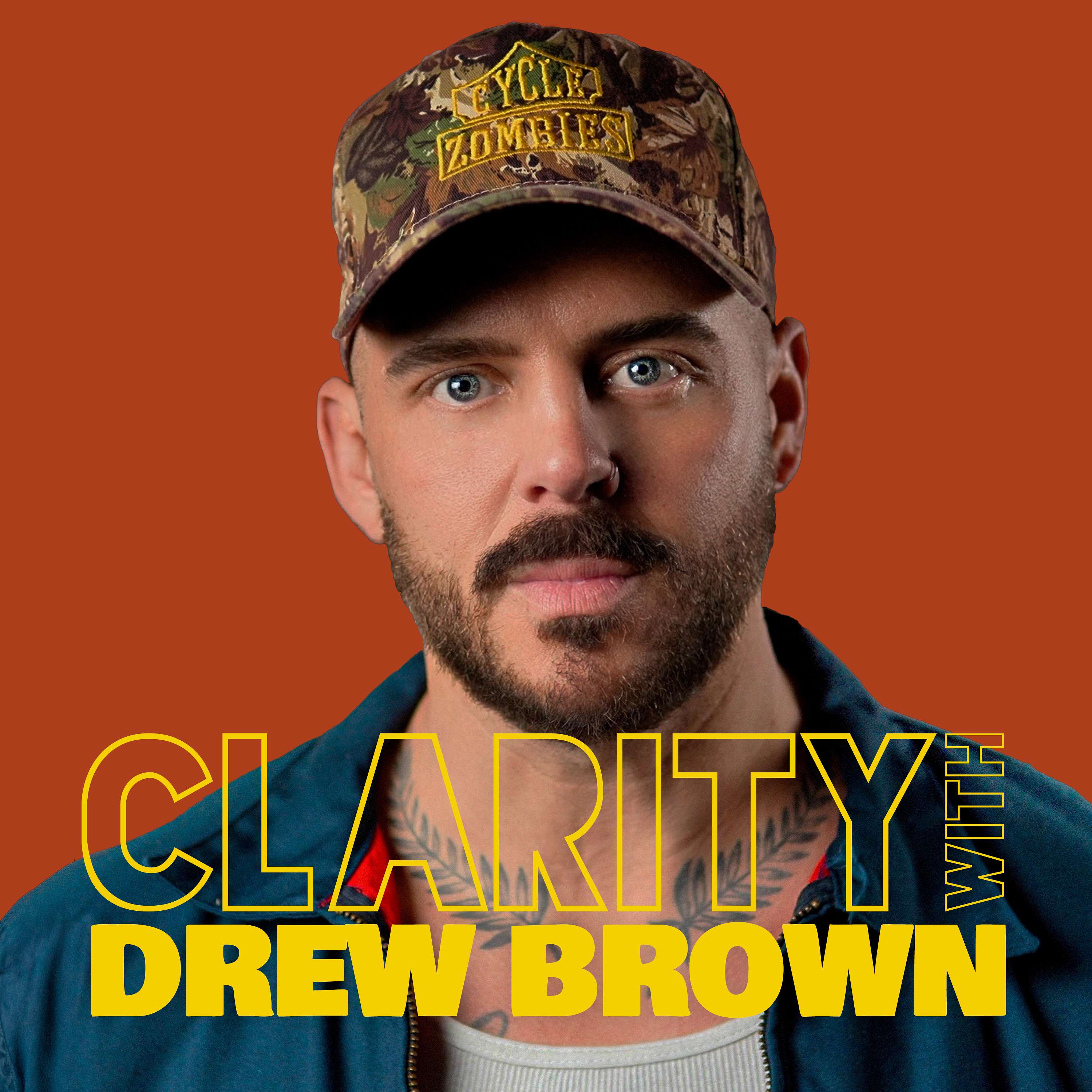 Clarity with Drew Brown