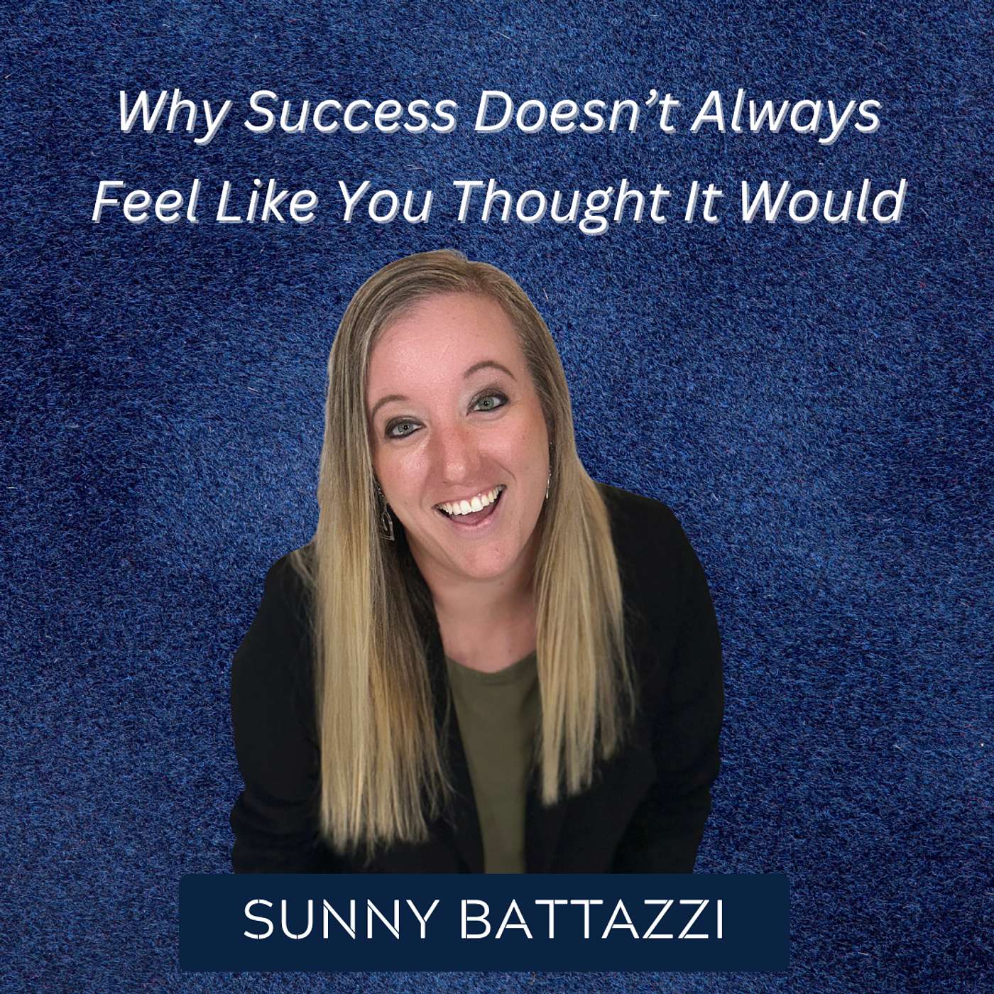 Why Success Doesn’t Always Feel Like You Thought It Would