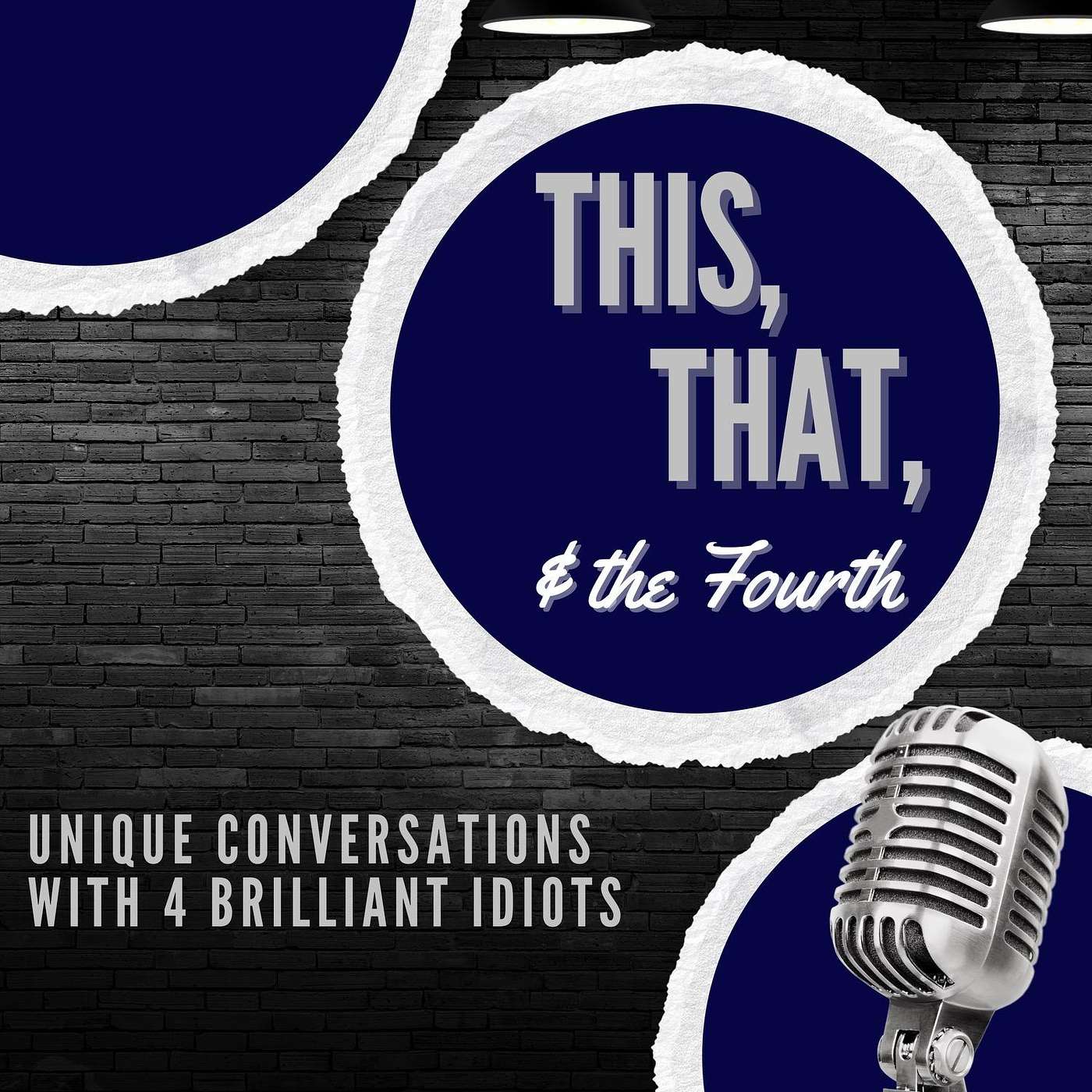 This That & The Fourth Podcast