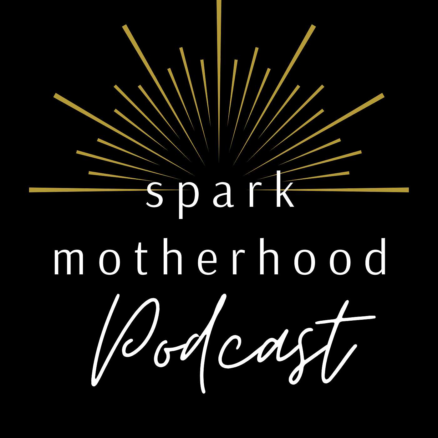 The Spark Motherhood Podcast cover art