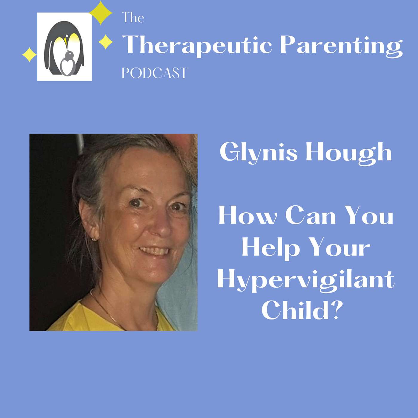 How Can You Help Your Hypervigilant Child?