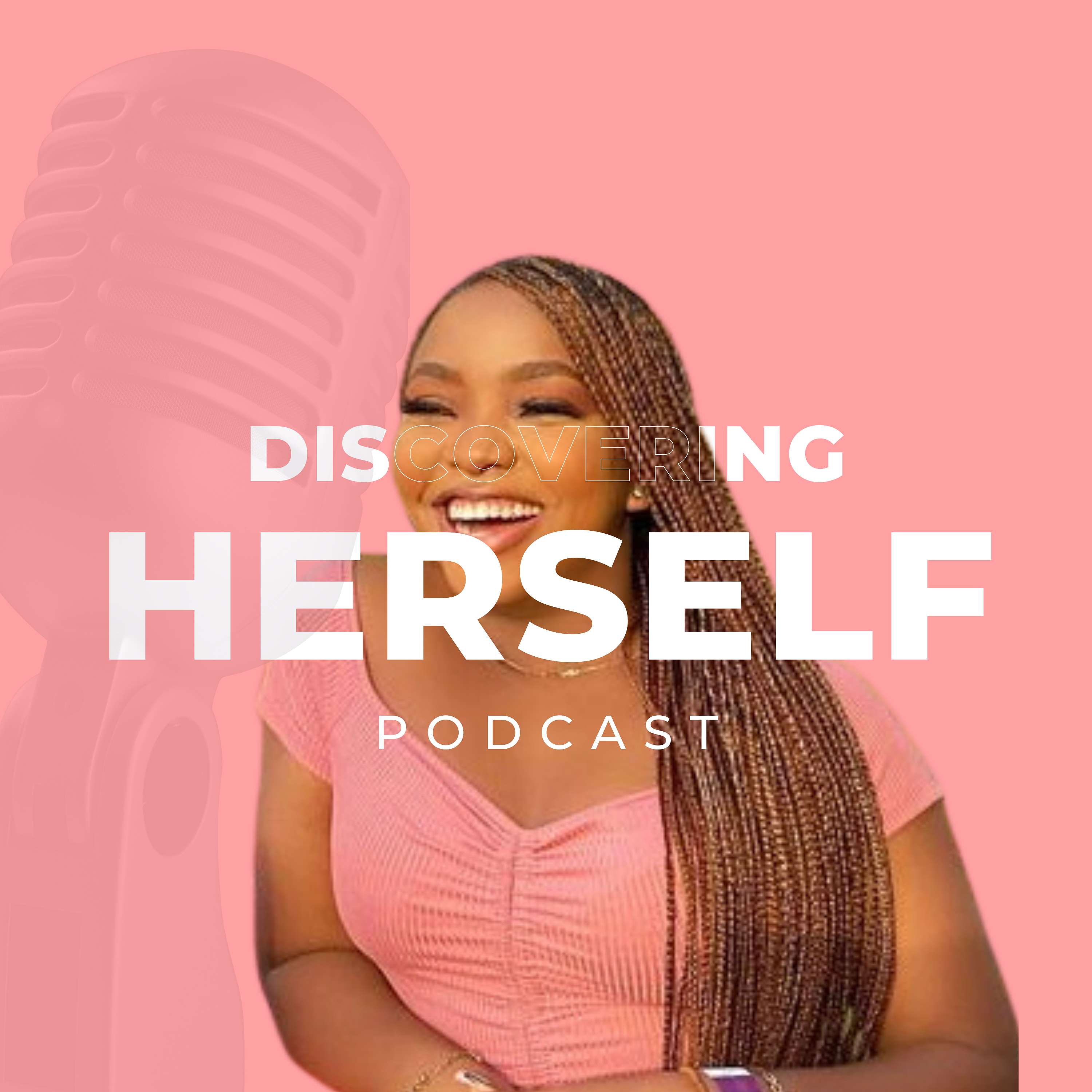 Discovering Herself