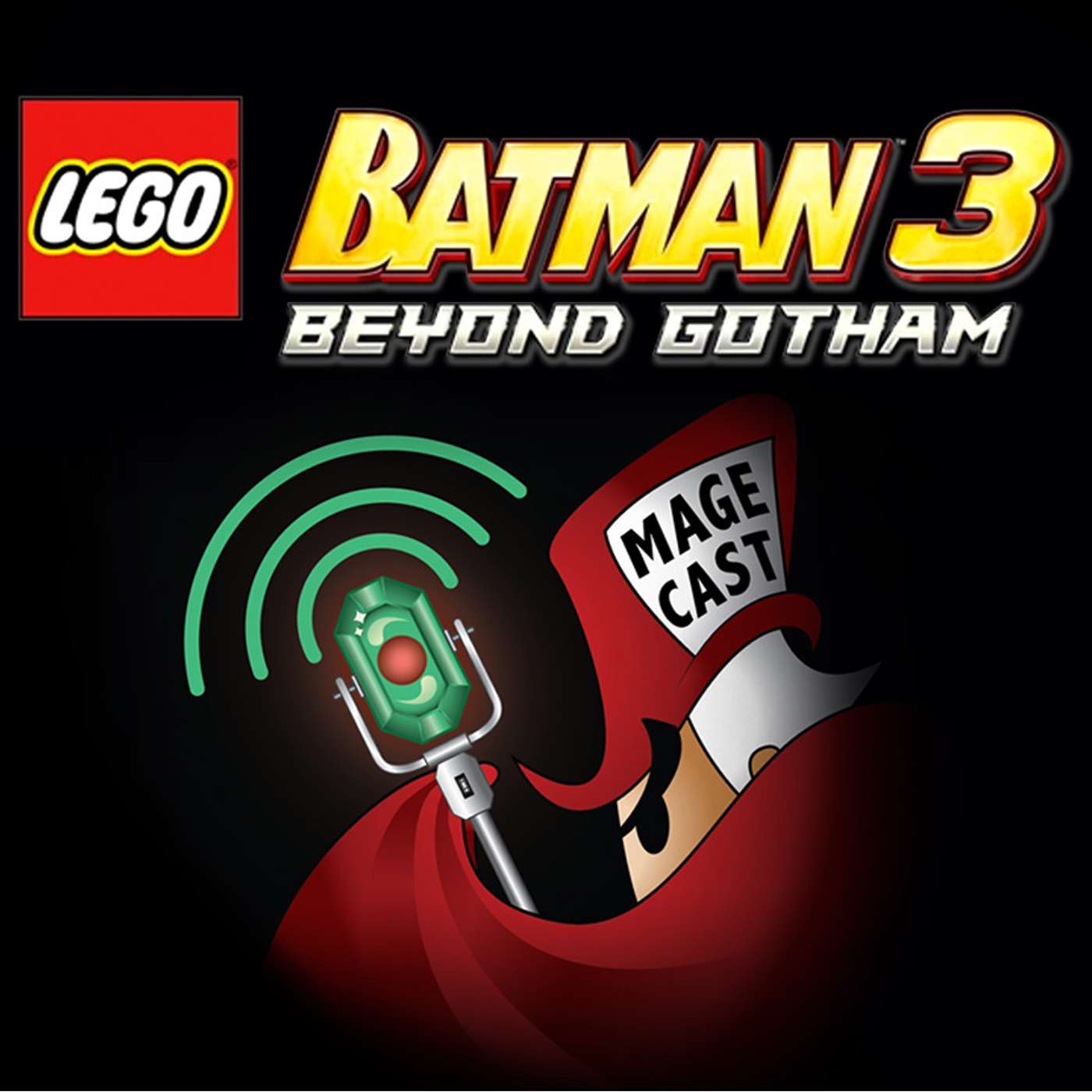 #063 - "Everything is Gotham" (Lego Batman 3: Beyond Gotham)