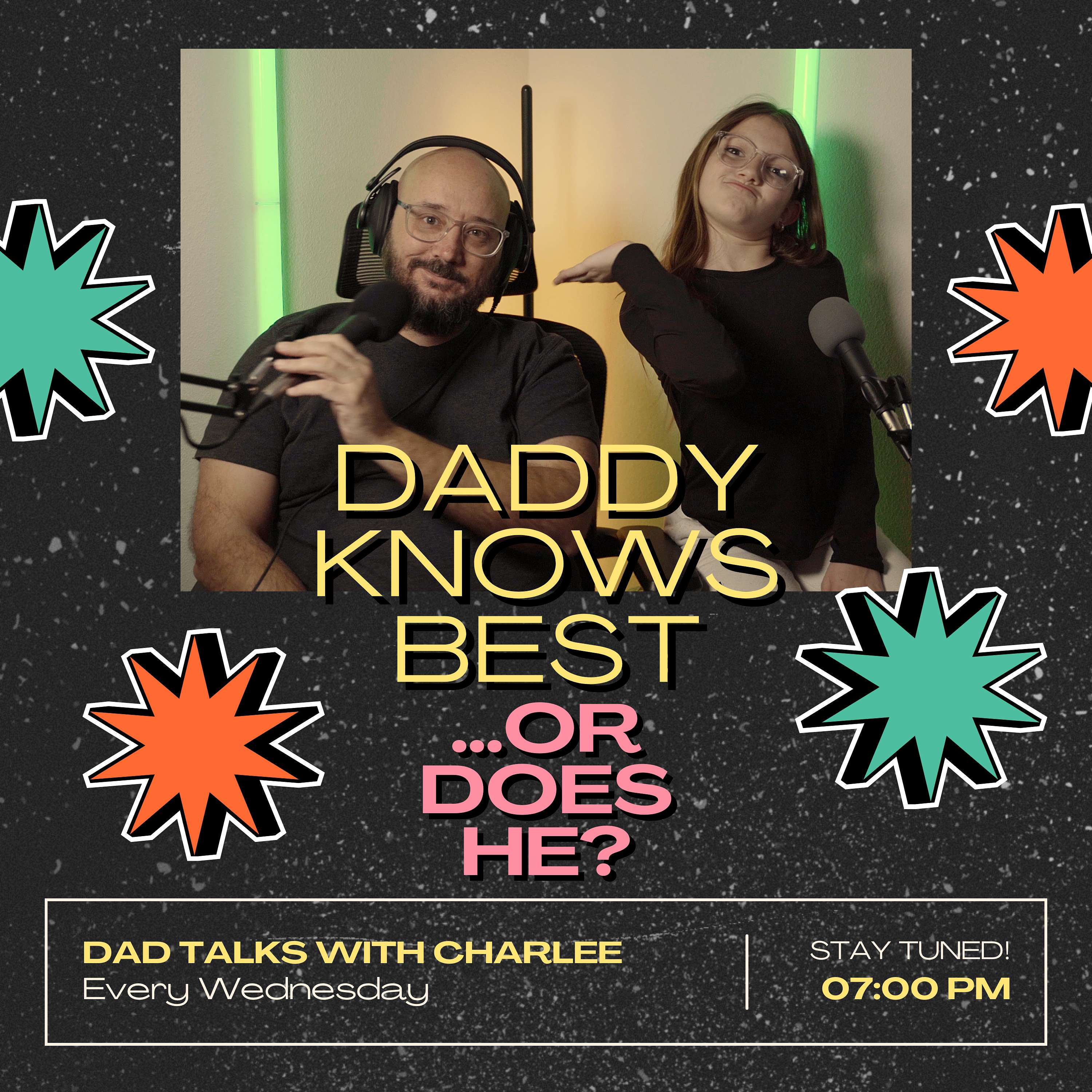 Daddy knows best…or does he?