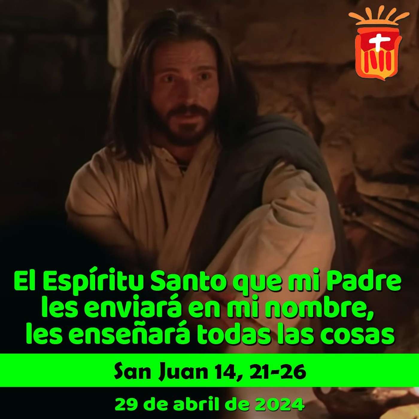 2024-04-29 San Juan 14, 21-26: Lunes V Pascua