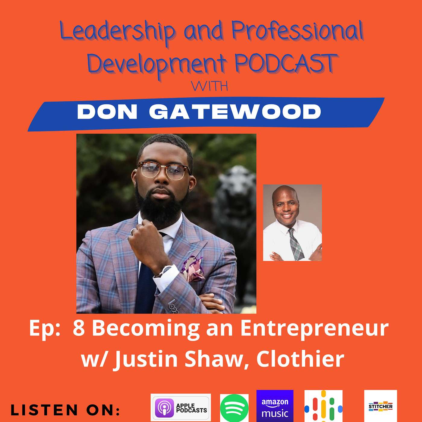 Leadership and Professional Development with Don Gatewood