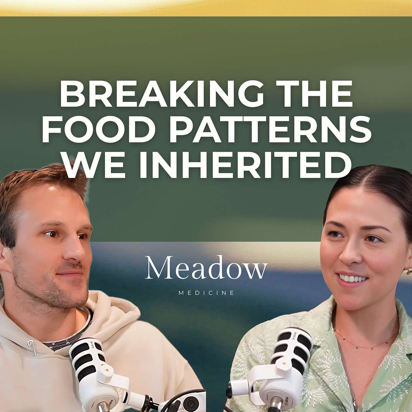Making Food Choices That Your Family Won't Understand | Meadow Podcast