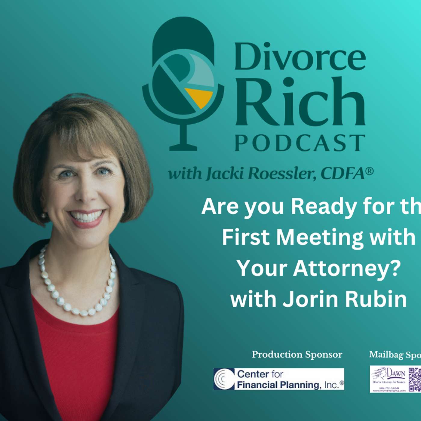 Divorce Rich with Jacki Roessler, CDFA