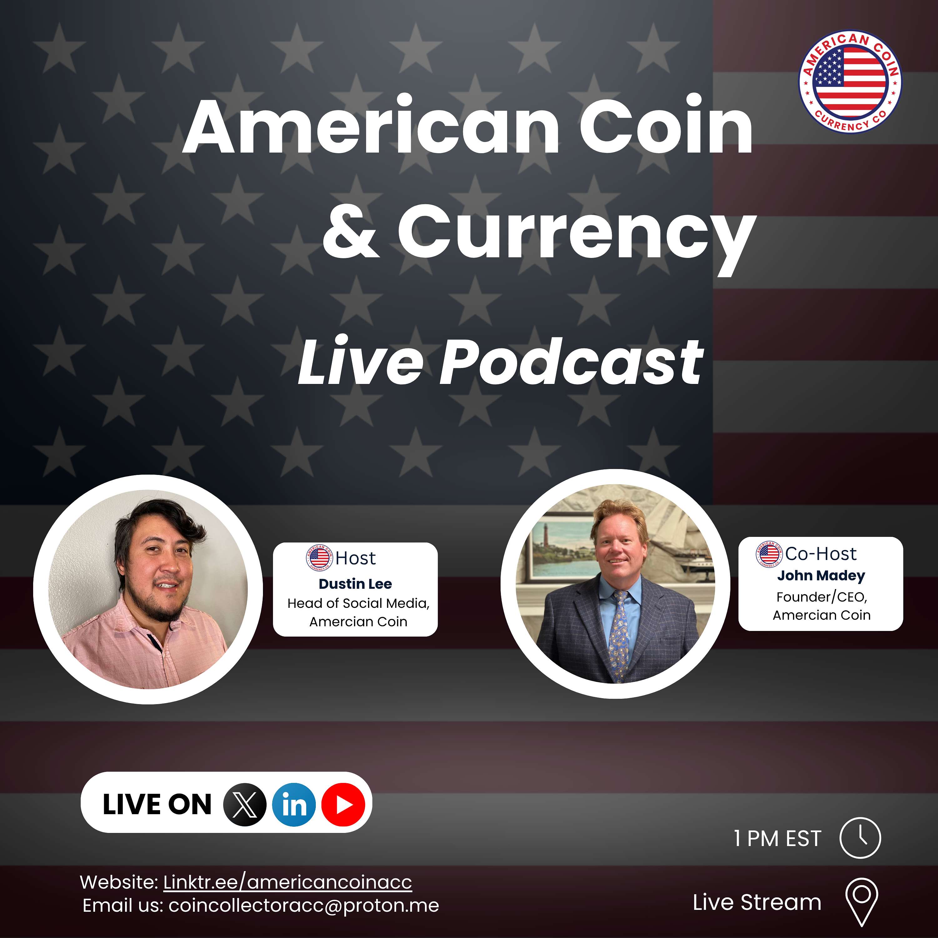 American Coin and Currency Live Podcast