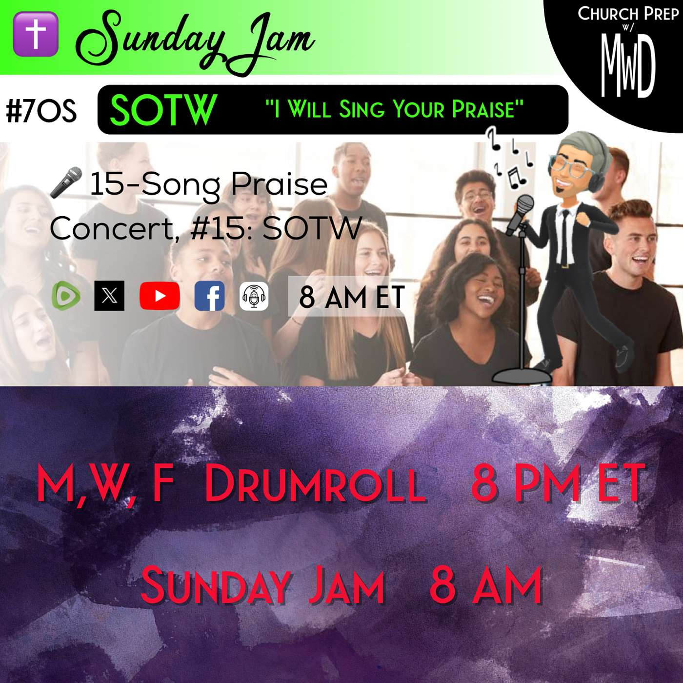 ✝️ #70S 🎤Sunday Jam, ft SOTW: "I Will Sing Your Praise" | Church Prep w/ MWD