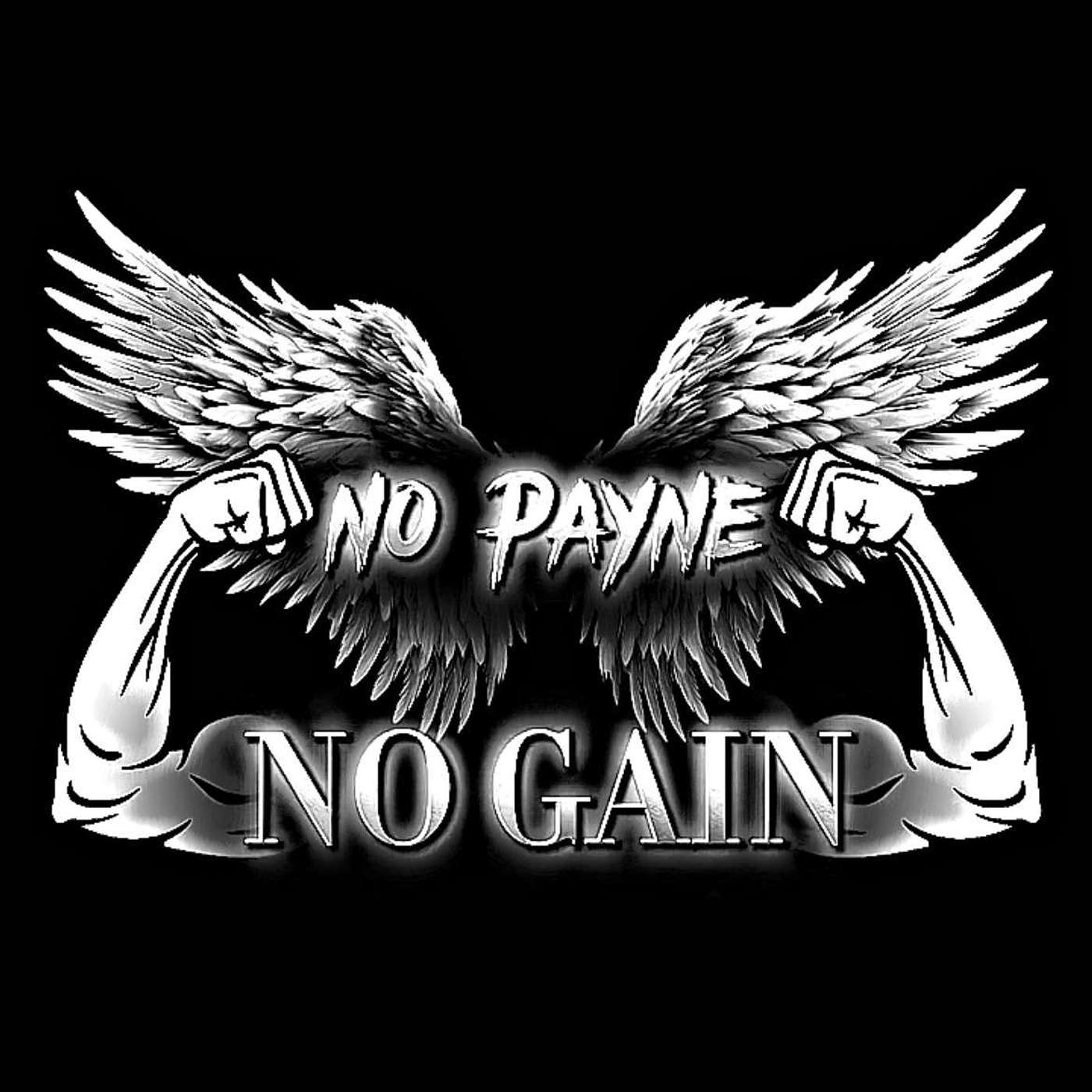 No Payne No Gain