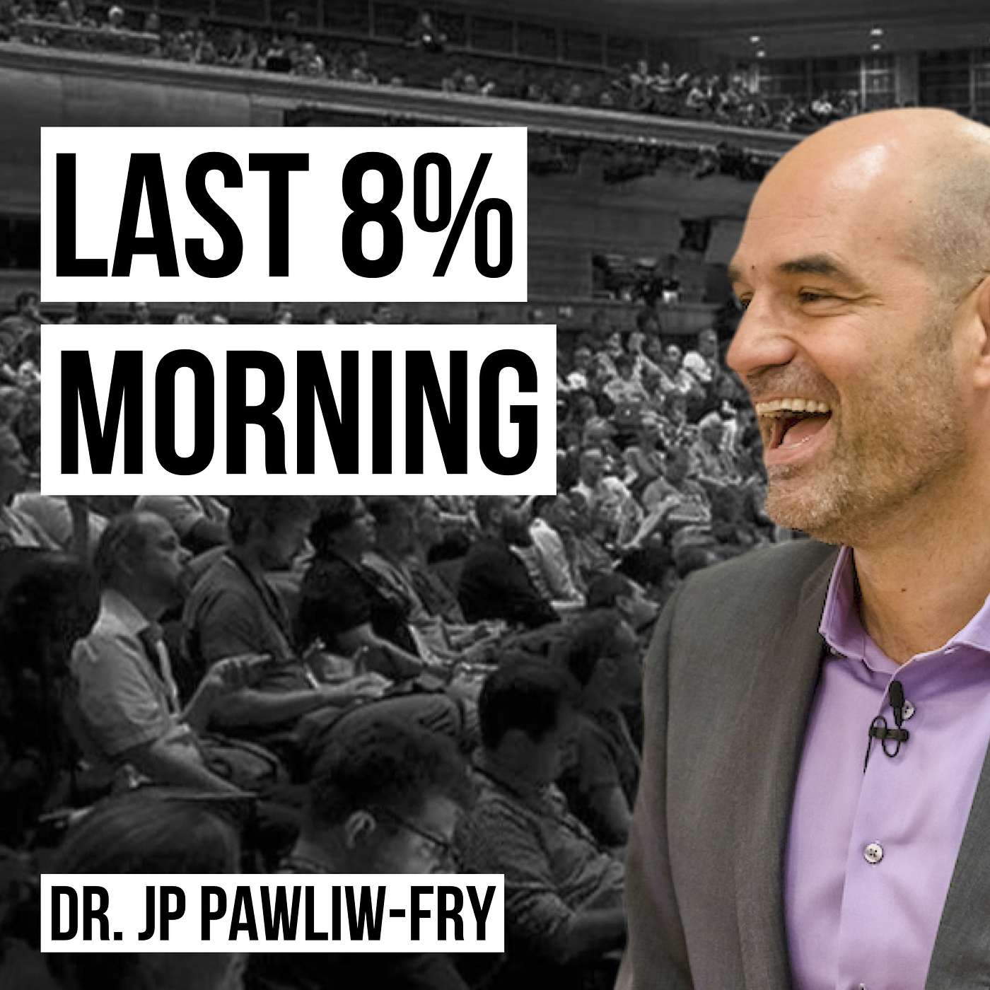 Last 8% Morning