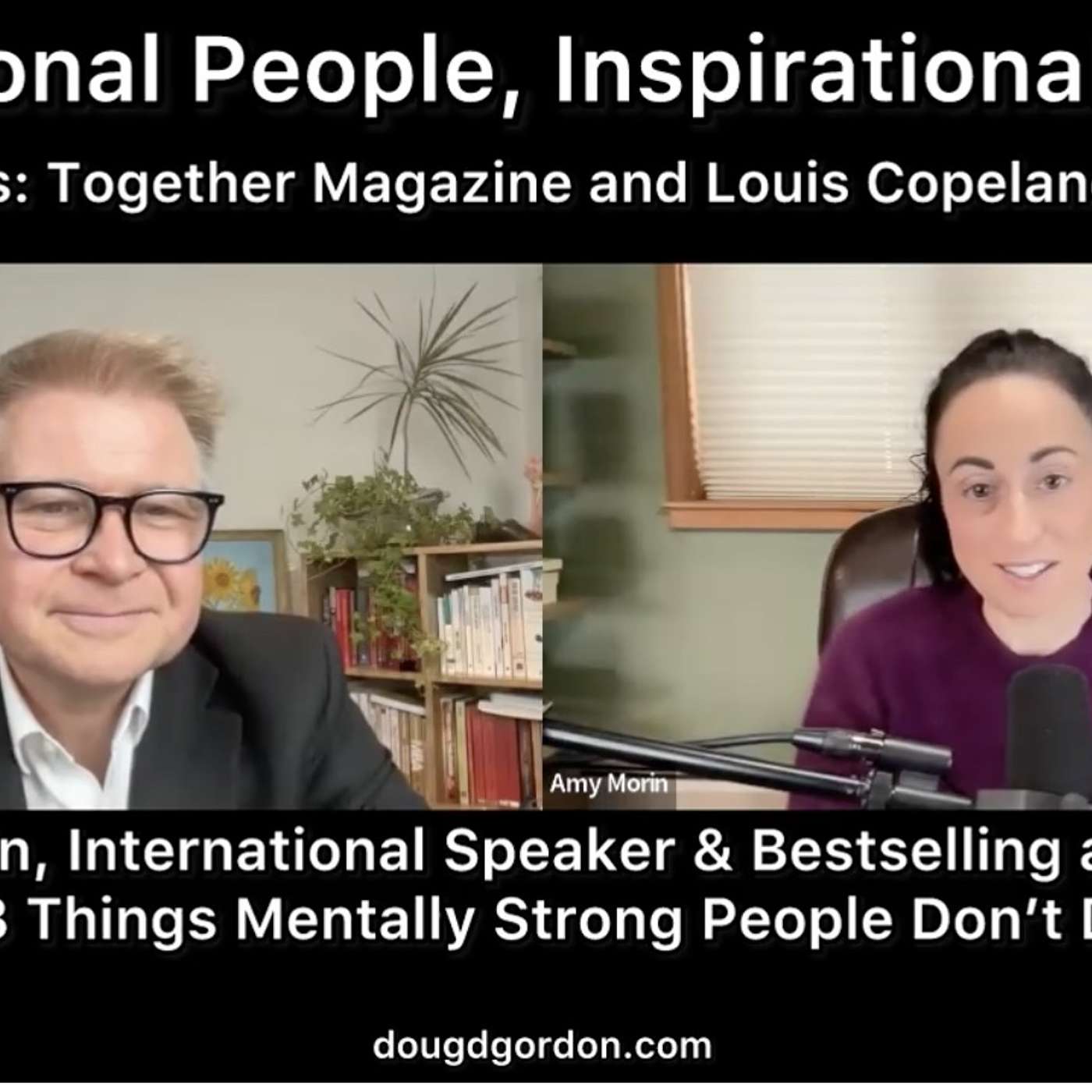 Inspirational People, Inspirational Stories with Doug D Gordon