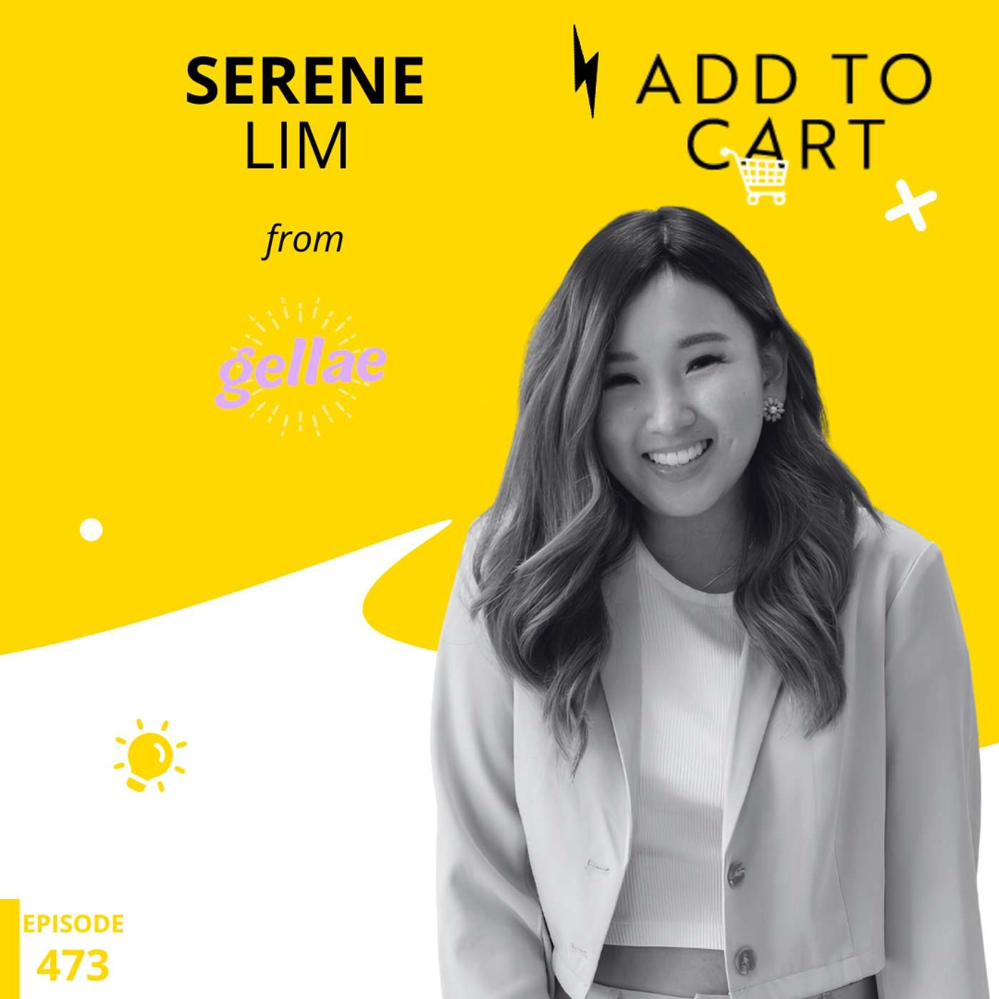 From DIY Nails to 400 Million Views: How Serene Lim Turned Gellae into a Global Phenomenon | #473