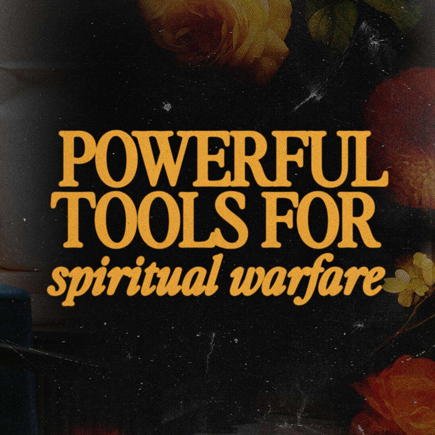 Tools of Spiritual Warfare - with Marcy & Josh Allen Tools of Spiritual Warfare - with Marcy & Josh Allen