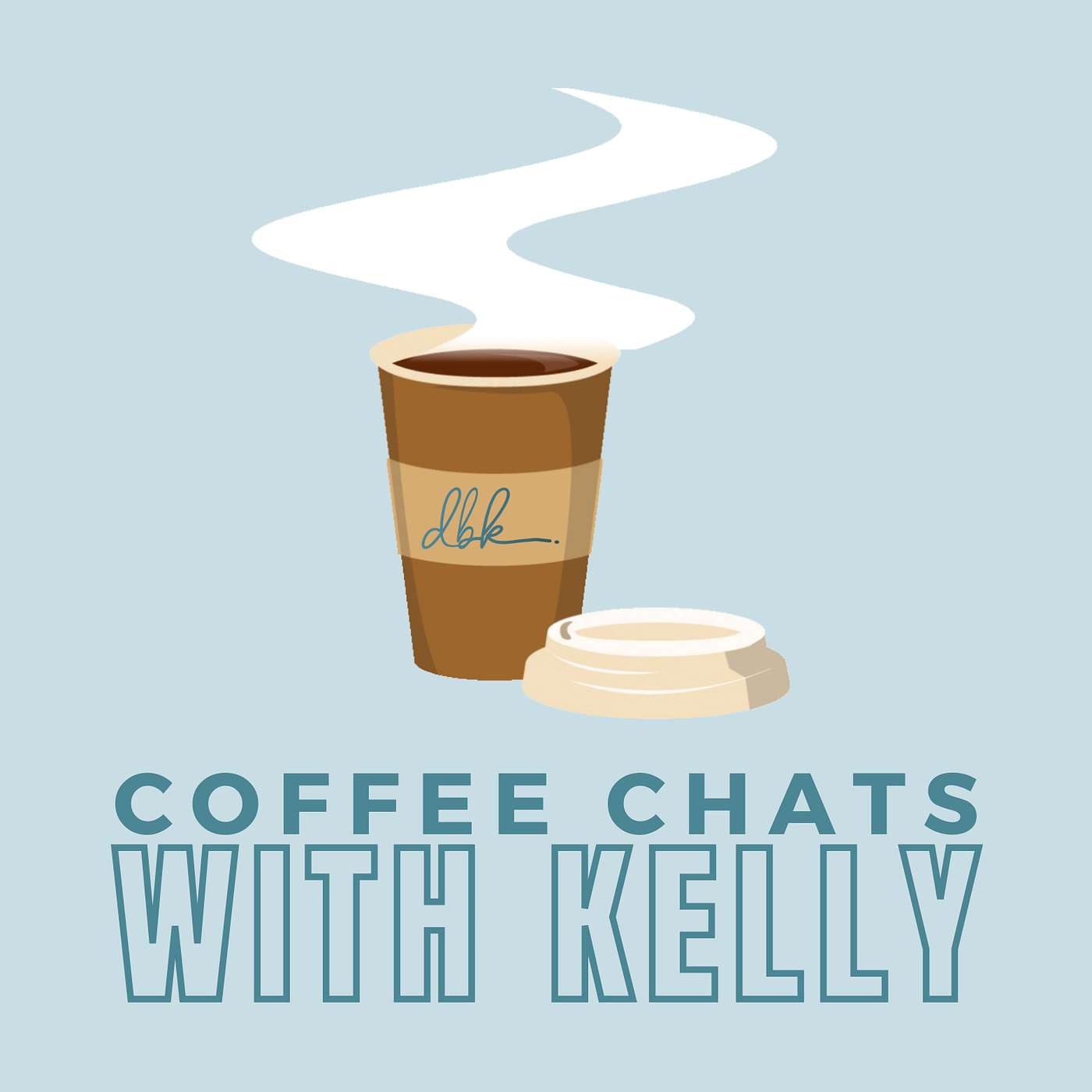 Coffee Chats with Kelly