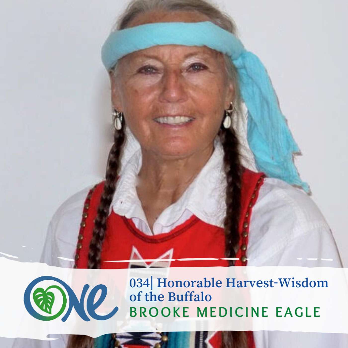 Honorable Harvest-Wisdom of the Buffalo with Brooke Medicine Eagle