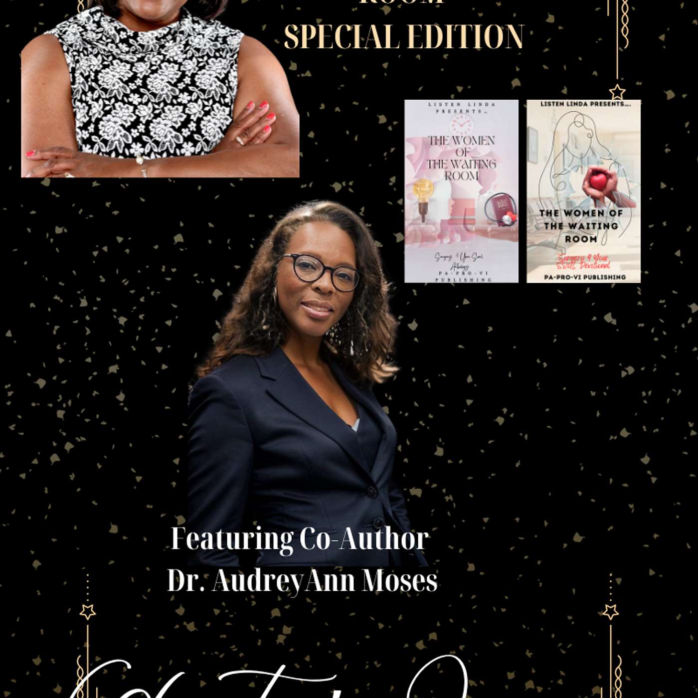 Women of the Waiting Room Special Edition ft Dr AudreyAnn Moses Co Author