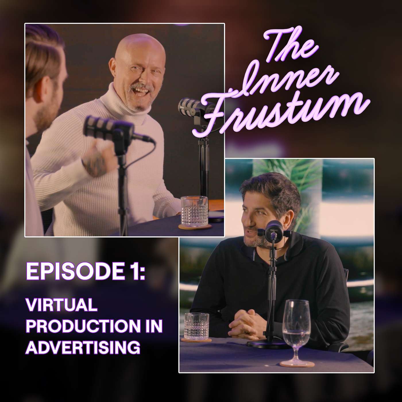 The Inner Frustum: Episode 1 - Virtual Production in Advertising episode artwork