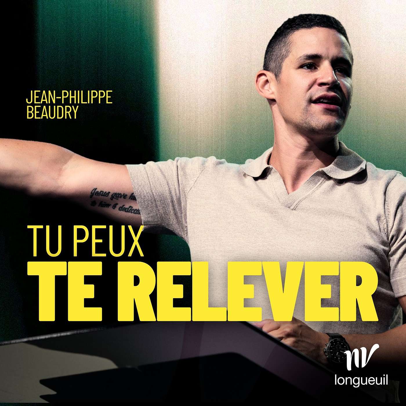 Tu peux te relever | Jean-Philippe Beaudry