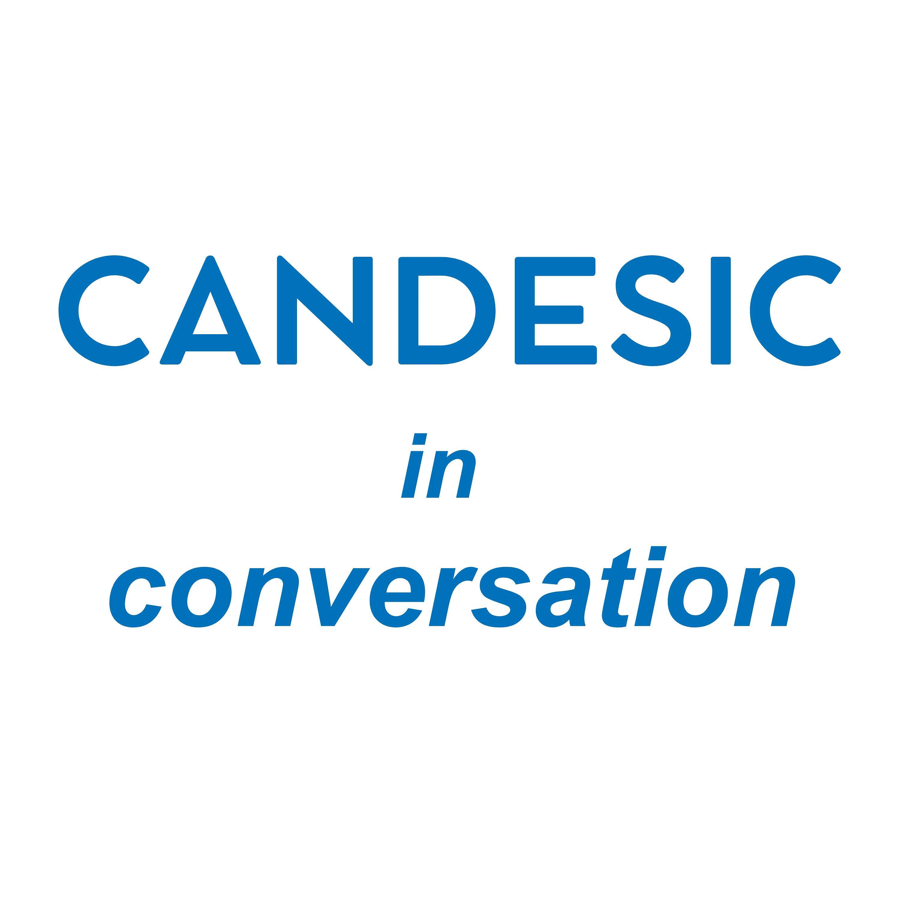 Candesic In Conversation