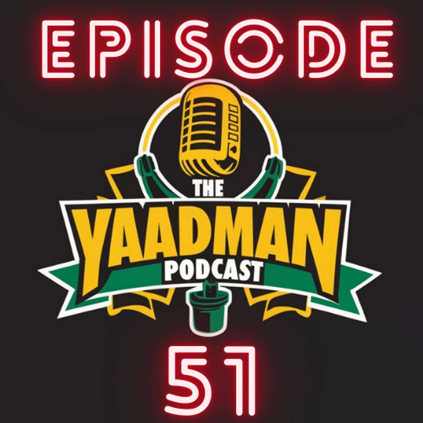 The Yaadman Podcast