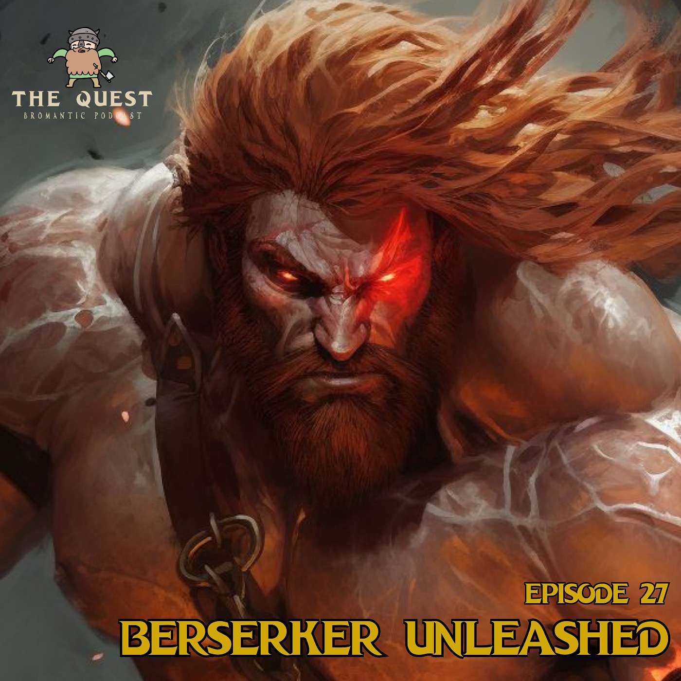 Quest 27: Beserker Unleashed