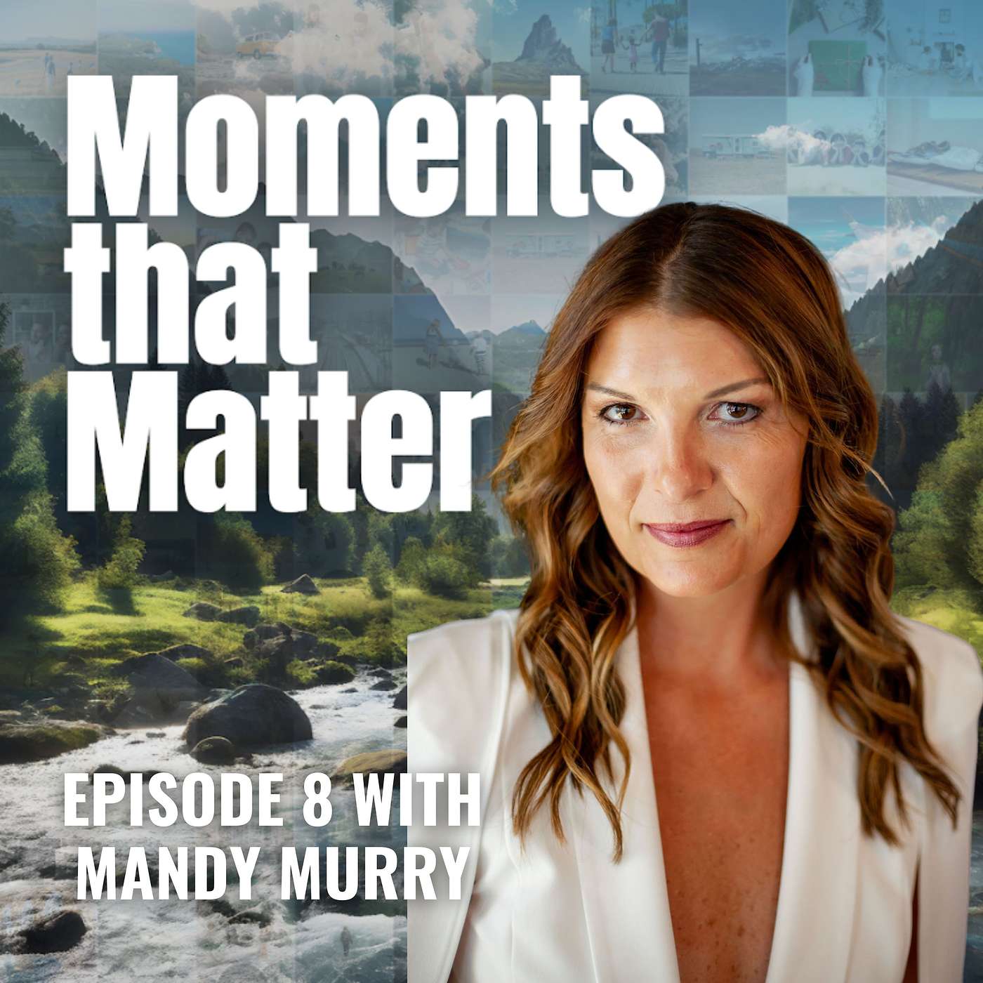 Moments That Matter Podcast