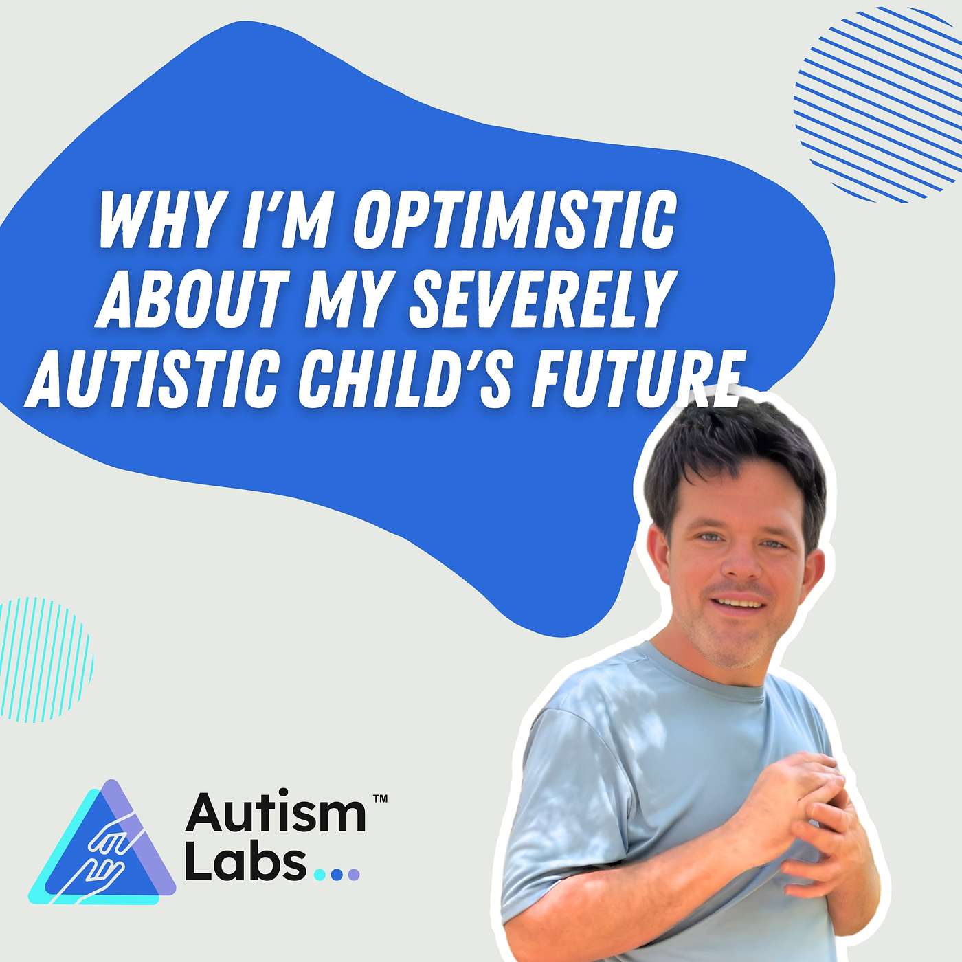 Why I’m Optimistic About My Severely Autistic Child’s Future
