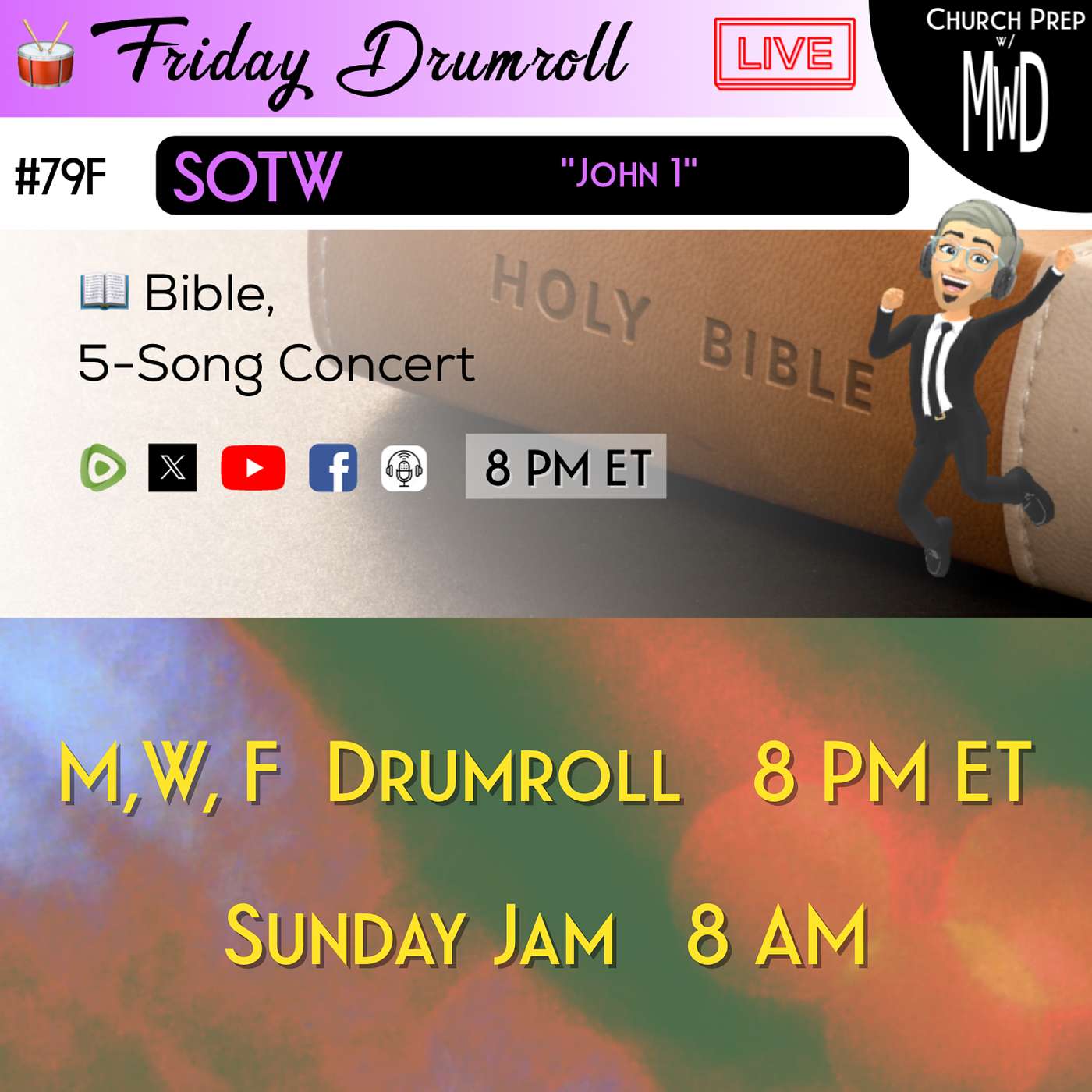 🥁 #79F 📖Bible: "John 1" | Church Prep w/ MWD episode artwork