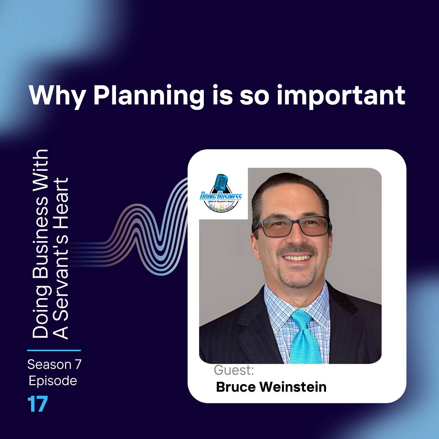 Why Planning is so important with Bruce Weinstein