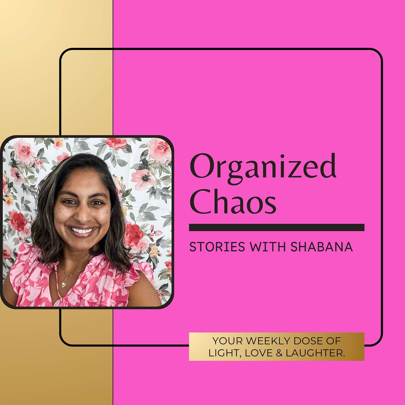 Organized Chaos: Stories with Shabana