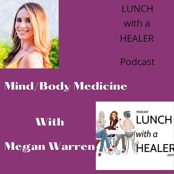 Mind/Body Medicine with Megan Warren Artwork