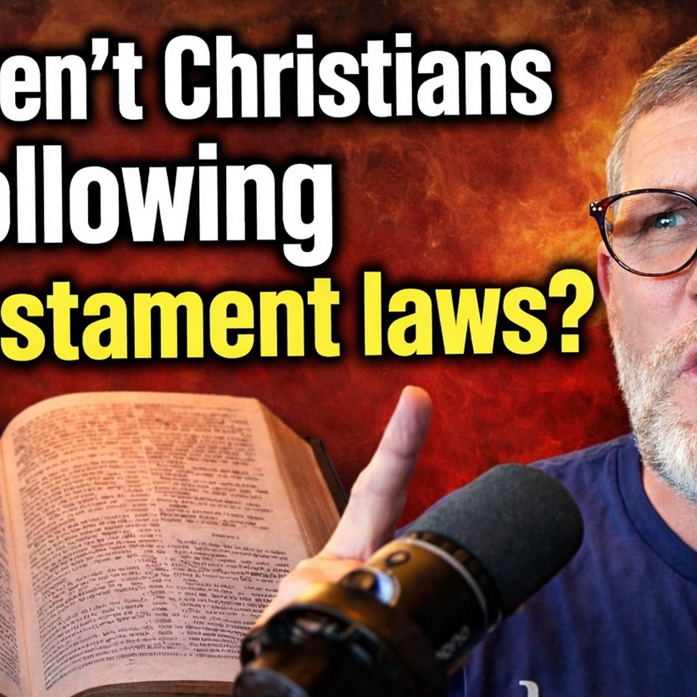 What Aren't Christians Following ALL the Rules in the Bible? Old Testament vs. New Testament What Aren't Christians Following ALL the Rules in the Bible? Old Testament vs. New Testament