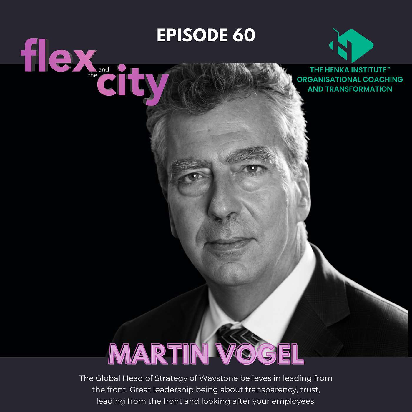 Flex and the City  - Great leadership in financial services